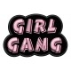 GIRL GANG Embroidered Patch