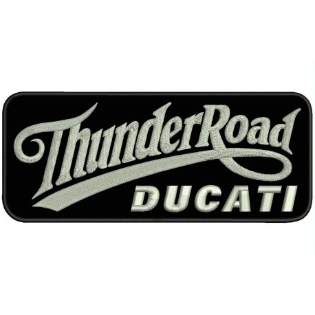 THUNDER ROAD DUCATI Embroidered Patch