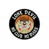 LONE DEVIL (No Clubs No Rules) Embroidered Patch